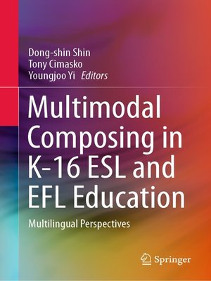 cover image of Multimodal Composing in K-16 ESL and EFL Education